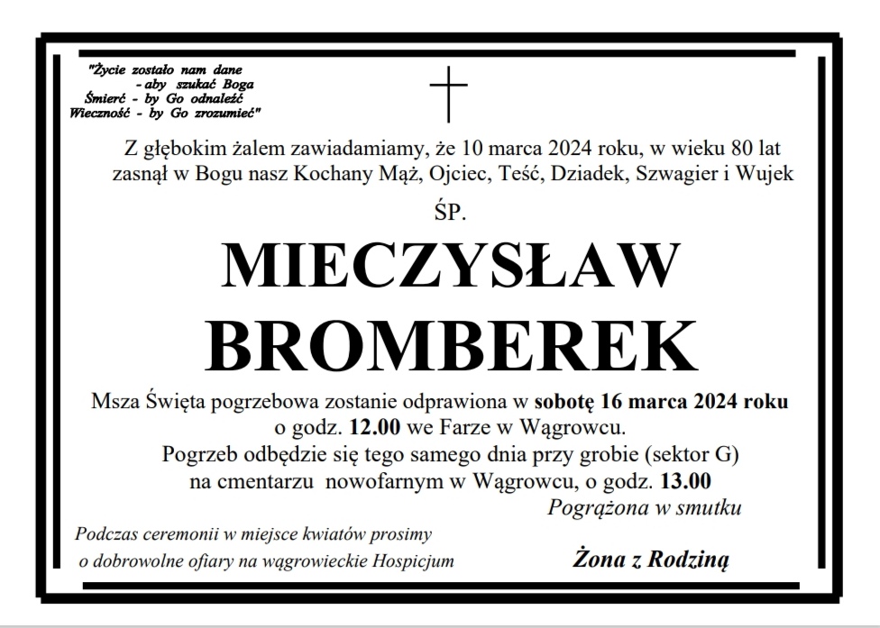 Nie żyje Mieczysław Bromberek