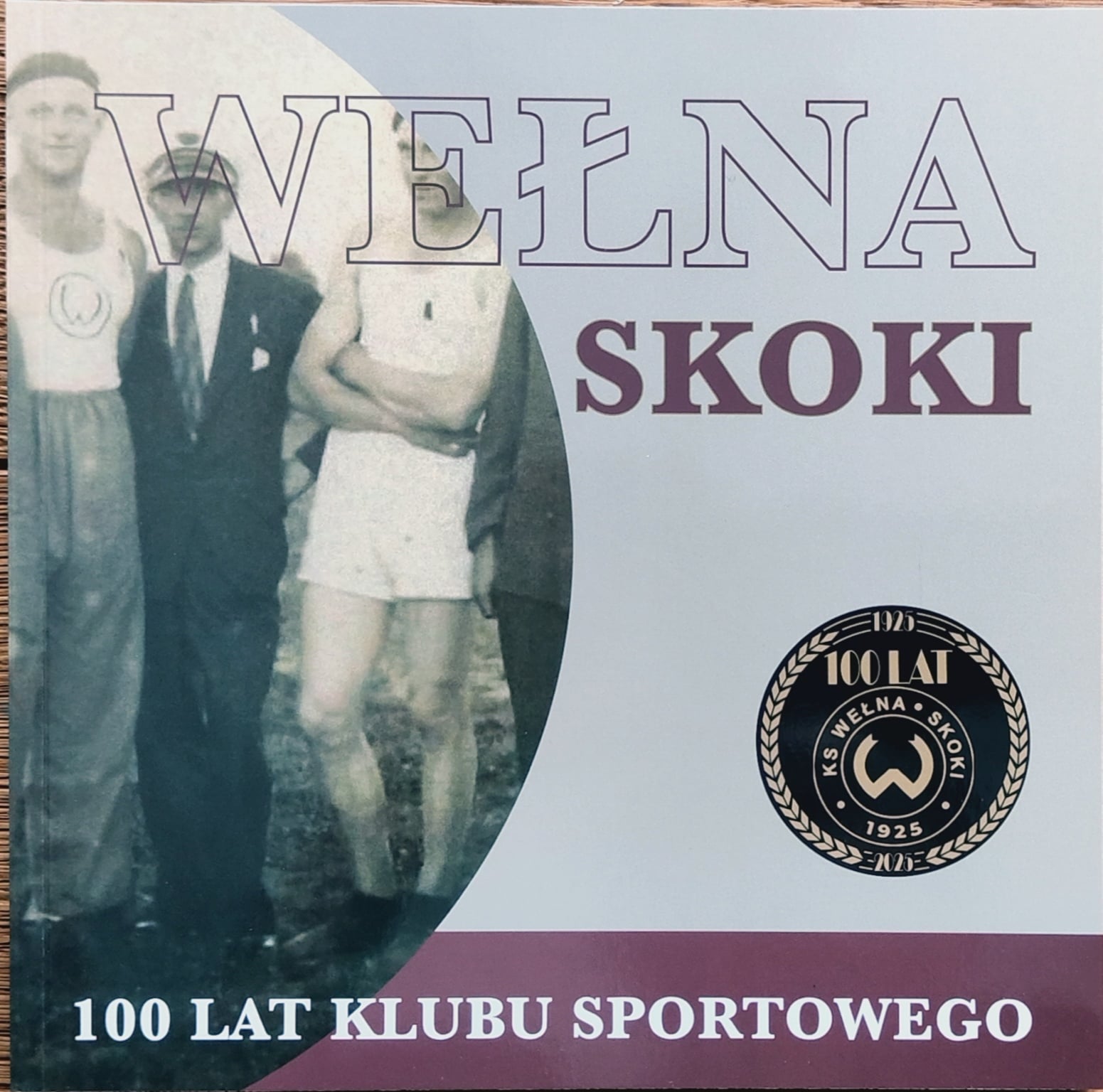 WEŁNA SKOKI MA 100 LAT!